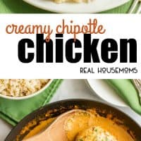 Creamy Chipotle Chicken Recipe Real Housemoms