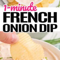 top picture of 1 minute french onion dip topped with chives, bowl surrounded by potato chips, bottom pictures is a hand dipping a chip into the French onion dip. The title of the post is in between the two pictures with pink and black lettering