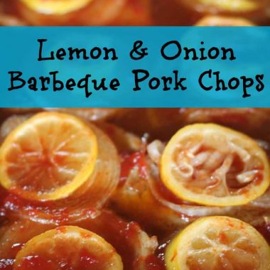 lemon & onion barbeque pork chops