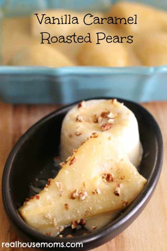 Vanilla Caramel Roasted Pears