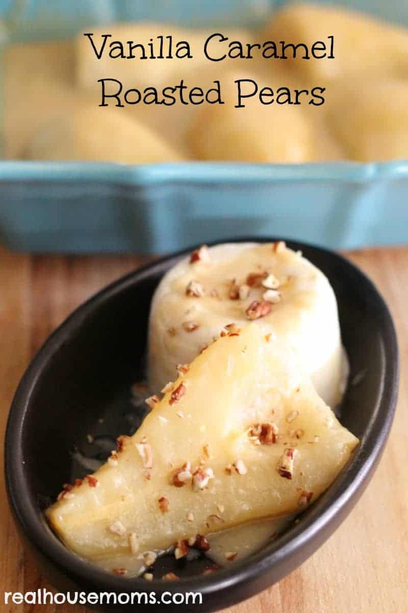 vanilla caramel roasted pears in a small dish
