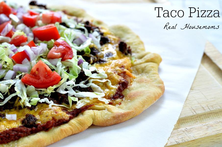 Taco Pizza ⋆ Real Housemoms