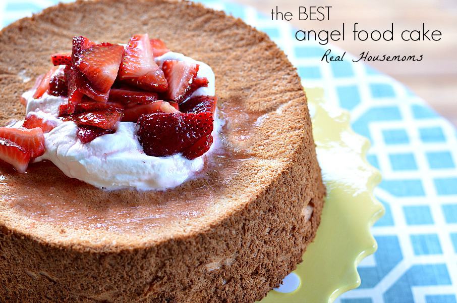 https://realhousemoms.com/wp-content/uploads/2014/05/The-Best-Angel-Food-Cake_FB.jpg
