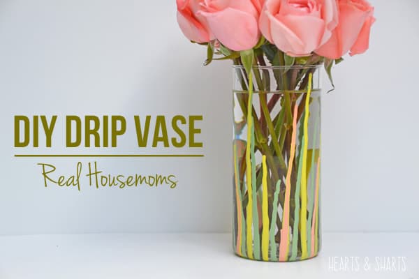 DIY Paint Drip Vase | Real Housemoms
