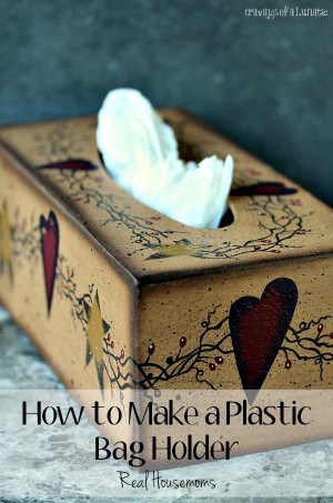 How to Make a Plastic Bag Holder ⋆ Real Housemoms