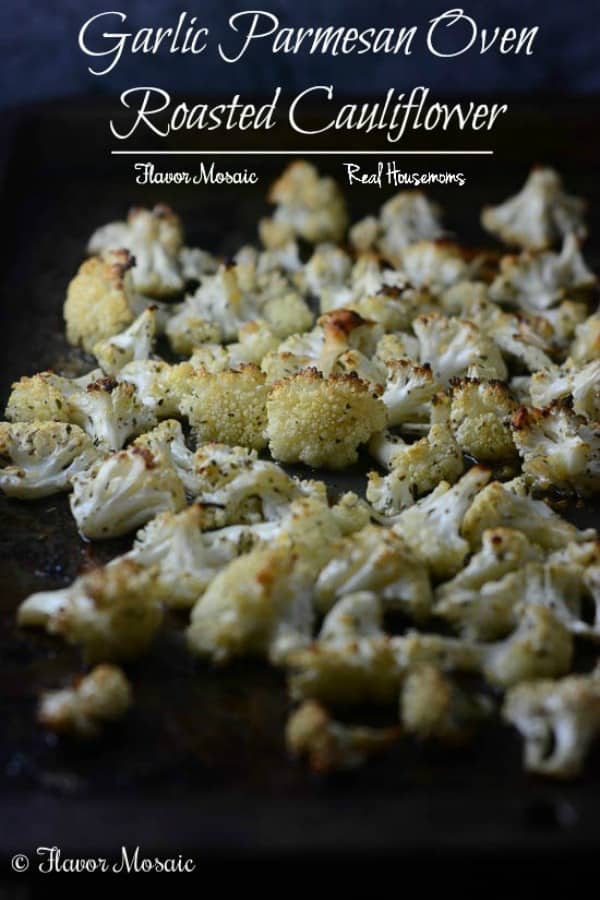 Garlic Parmesan Oven Roasted Cauliflower ⋆ Real Housemoms