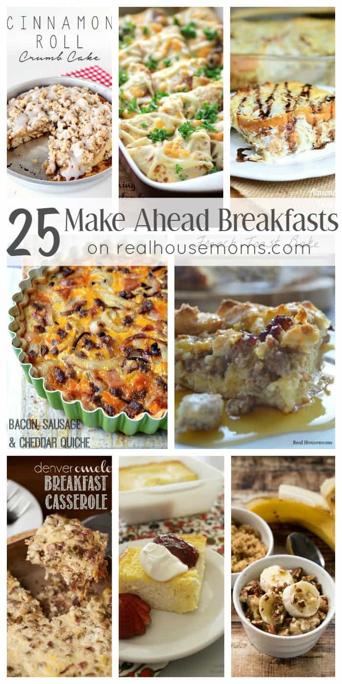 25 Make Ahead Breakfasts - Real Housemoms
