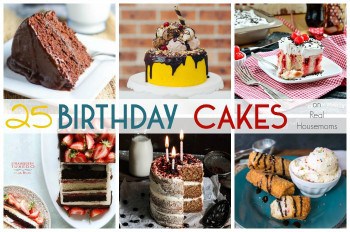 25 Birthday Cakes | Real Housemoms