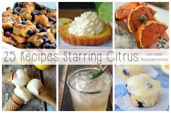 25 Recipes Starring Citrus on Real Housemoms