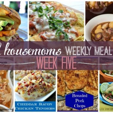 Real Housemoms' Weekly Meal Plan : Week 5