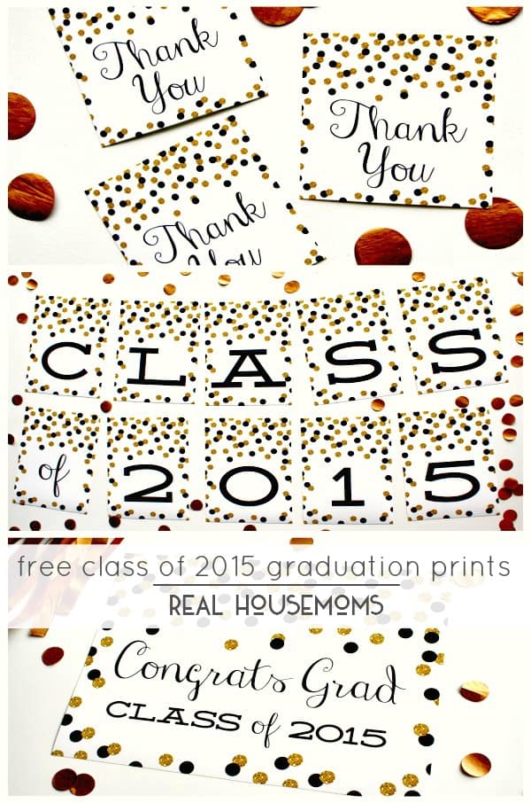 Free Class of 2015 Graduation Prints | Real Housemoms