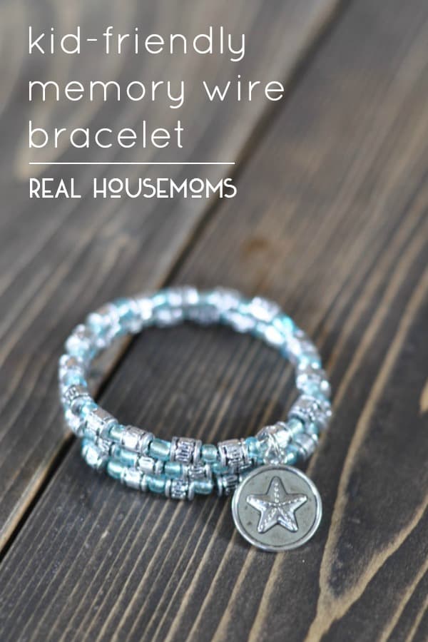Kid-Friendly Memory Wire Bracelet | Real Housemoms