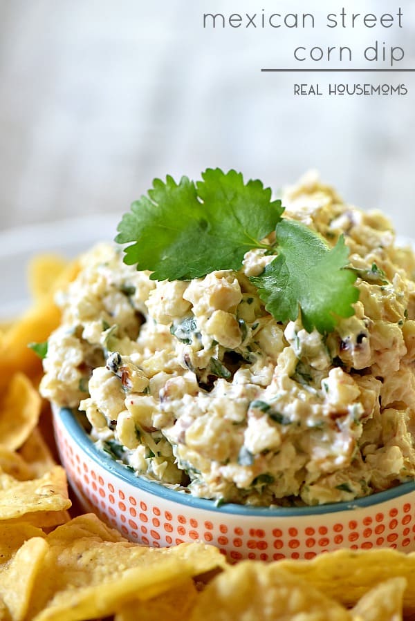 Mexican Street Corn Dip - Real Housemoms