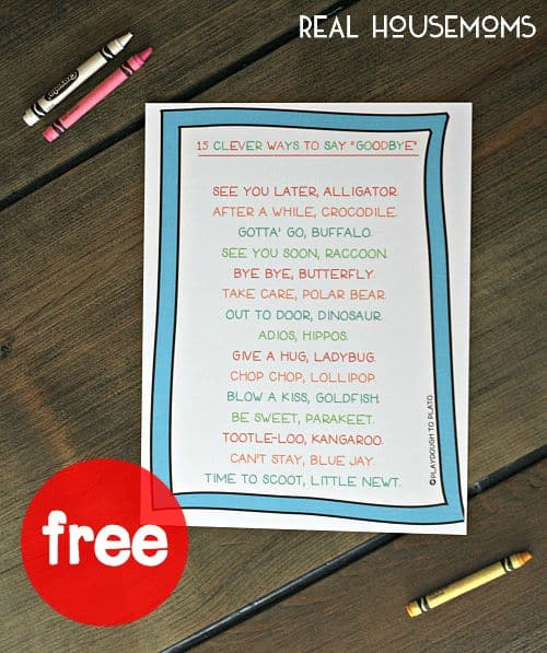 Our collection of 15 Clever Ways to Say "Goodbye" is a great way to make sending little kids off to school a little easier!