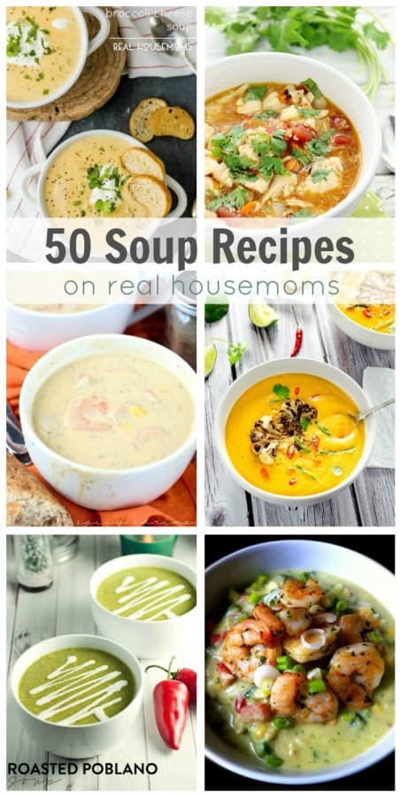 50 Soup Recipes ⋆ Real Housemoms