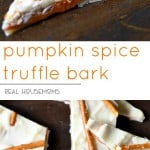 Pumpkin Spice Truffle Bark is a must make easy fall dessert!