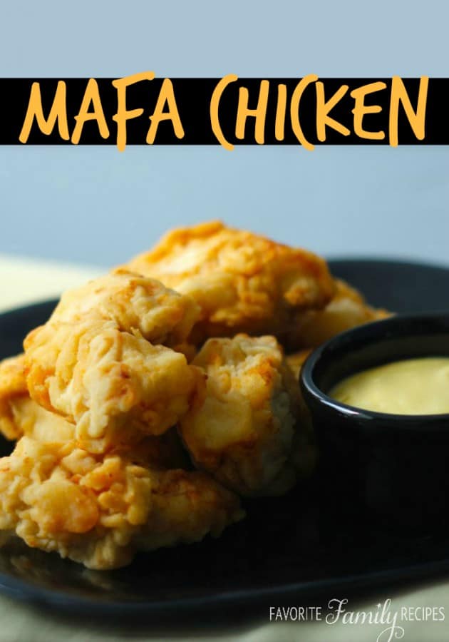 Mafa Chicken with Honey Mustard Sauce - Favorite Family Recipes