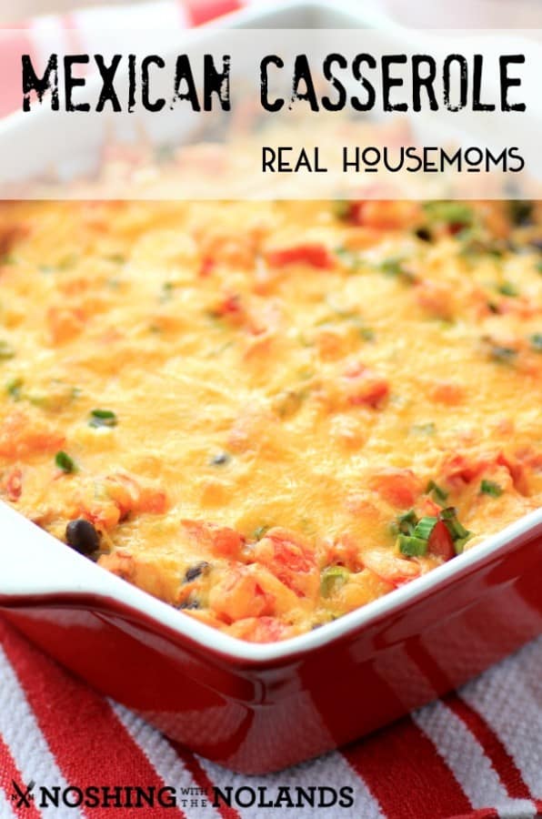 Mexican Casserole - Real Housemoms