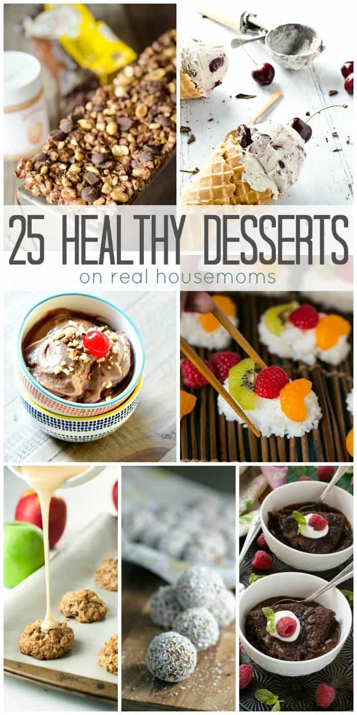 Keep your New Year's resolution with these 25 HEALTHY DESSERTS! They taste so sinful, you'd never know they're good for you!