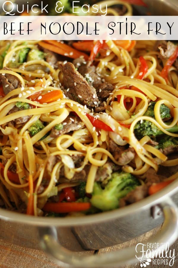 Beef Noodle Stir Fry - Favorite Family Recipes