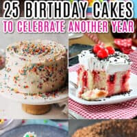 vertical collage of 6 birthday cakes with text overlay