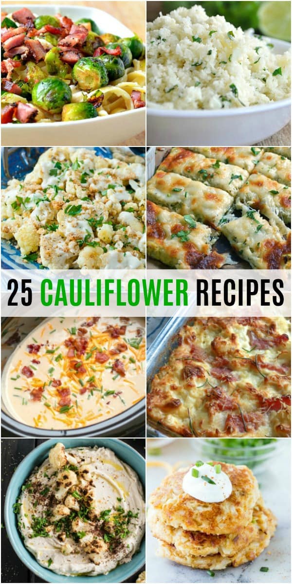 Cauliflower is one of my favorite vegetables. It's so incredibly versatile. Get ready to take your love of cauliflower to a new level with these 25 Cauliflower Recipes!