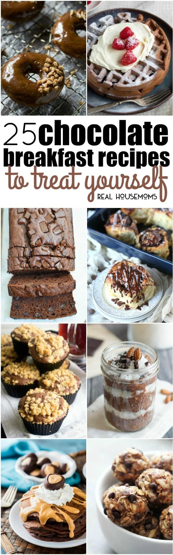 Make your morning extra special. with these 25 Chocolate Breakfast Recipes to Treat Yourself! Great with a cup of coffee or a big glass of milk, these recipes are like having dessert for breakfast!