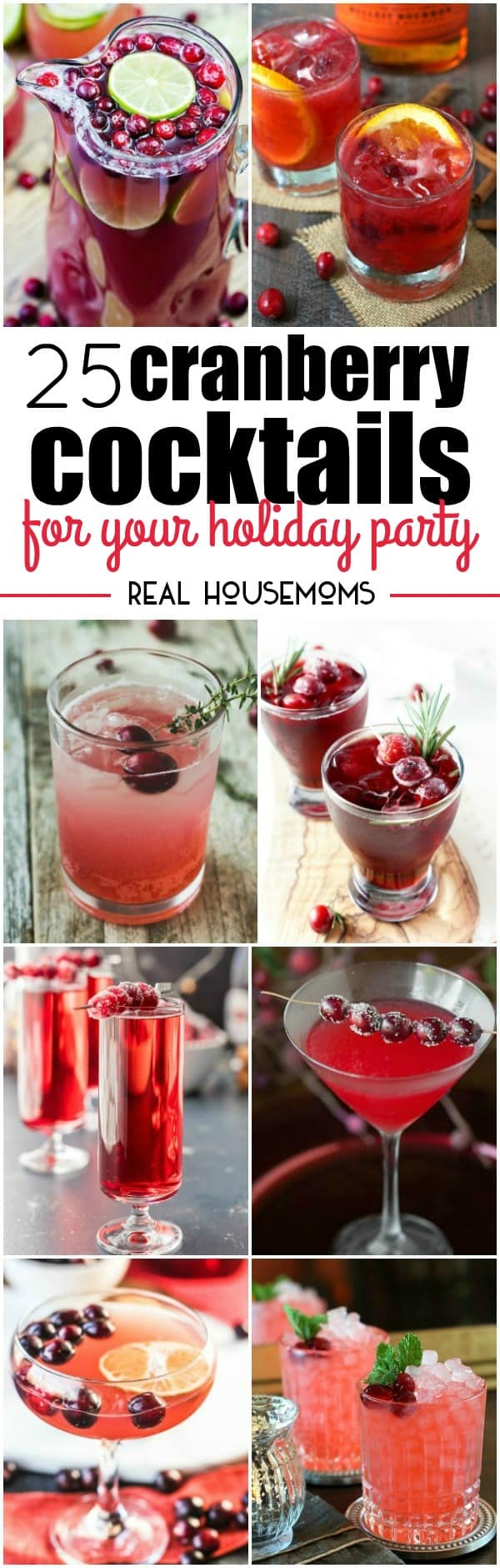 'Tis the season for family get-togethers, parties, and spending time with friends. There's no better way to get the party started than these delicious 25 Cranberry Cocktails for Your Holiday Party!