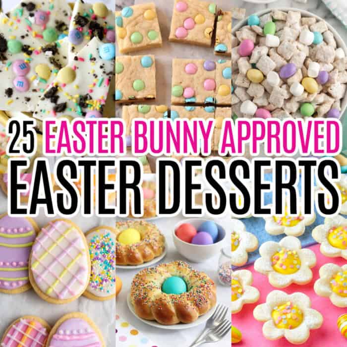 square collage of 6 Easter desserts recipes with text overlay