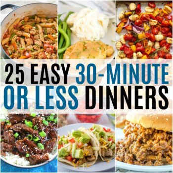 Quick meals are a must for busy weeknights. I'm going to stock your recipe box with 25 Easy 30-Minute or Less Dinners to get everyone fed in a flash!