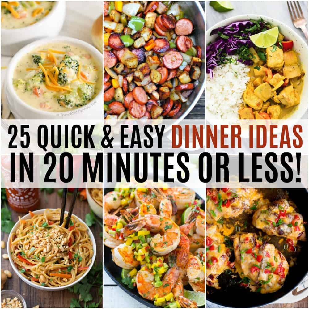25 quick and easy dinner ideas in 20 minutes or less! ⋆ real housemoms