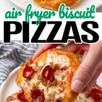 top air fryer biscuit pizzas on a plate with a salad, bottom image is hand picking up an air fryer biscuit pizza from a platter. In the middle of the two images is the title of the post in blue and black lettering