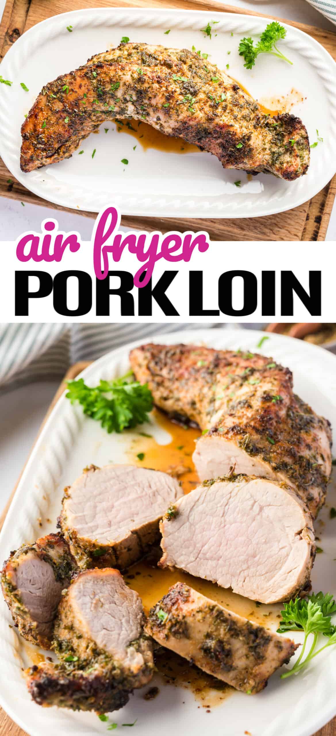 Air Fryer Pork Loin ⋆ Real Housemoms