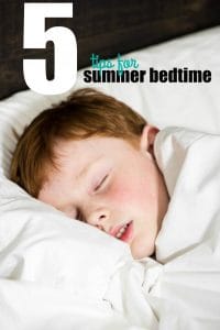5 Tips for Summer Bedtime