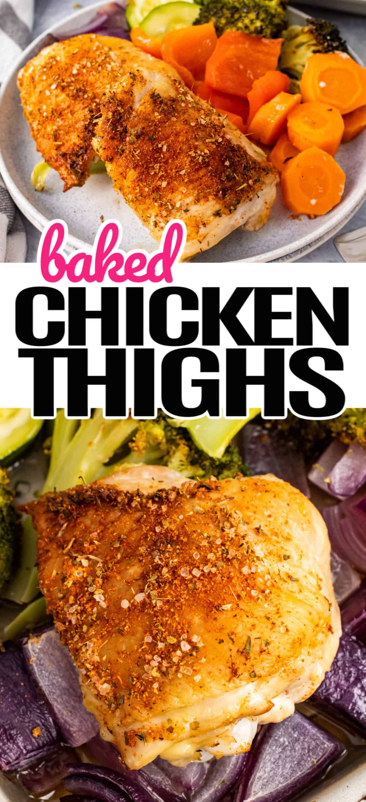 Baked Chicken Thighs ⋆ Real Housemoms