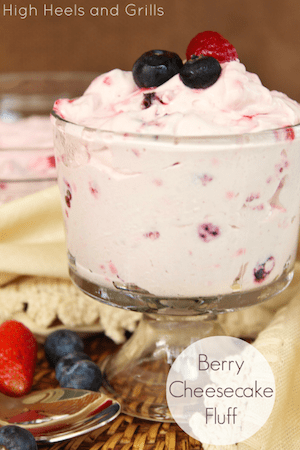Berry Cheesecake Fluff - High Heels and Grills