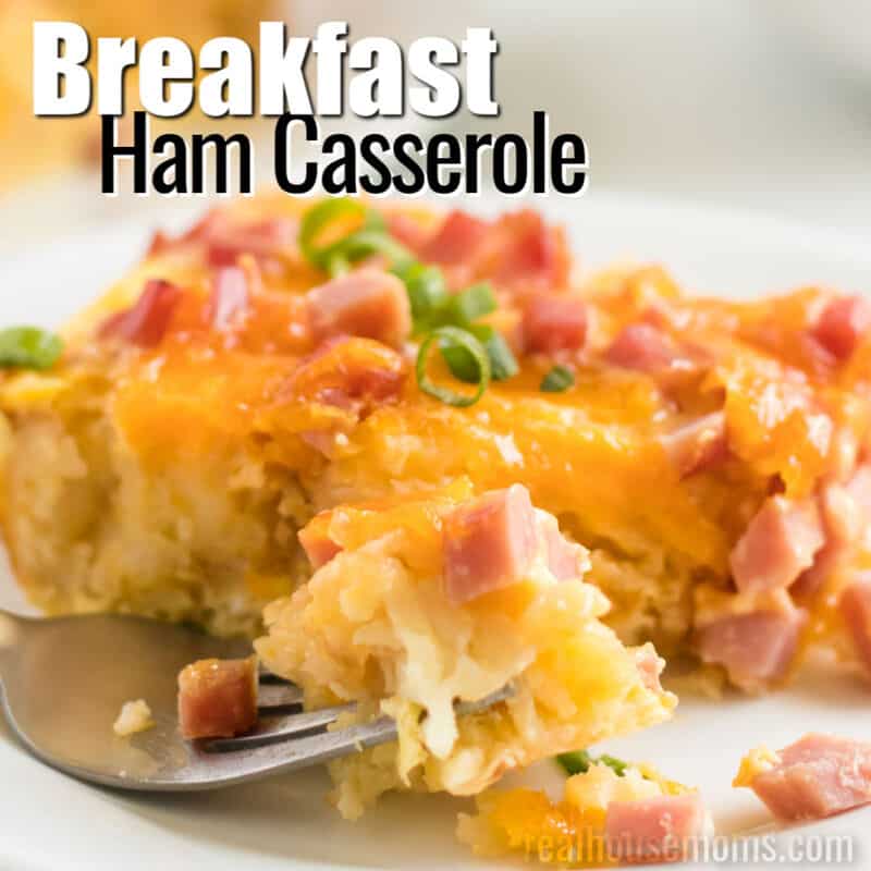 Easy Breakfast Ham Casserole with Video ⋆ Real Housemoms