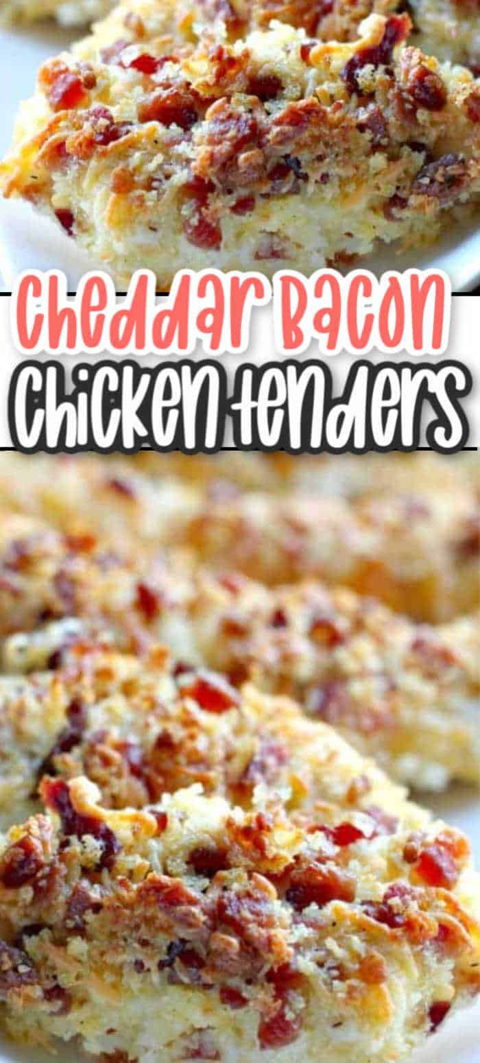 Cheddar Bacon Chicken Tenders