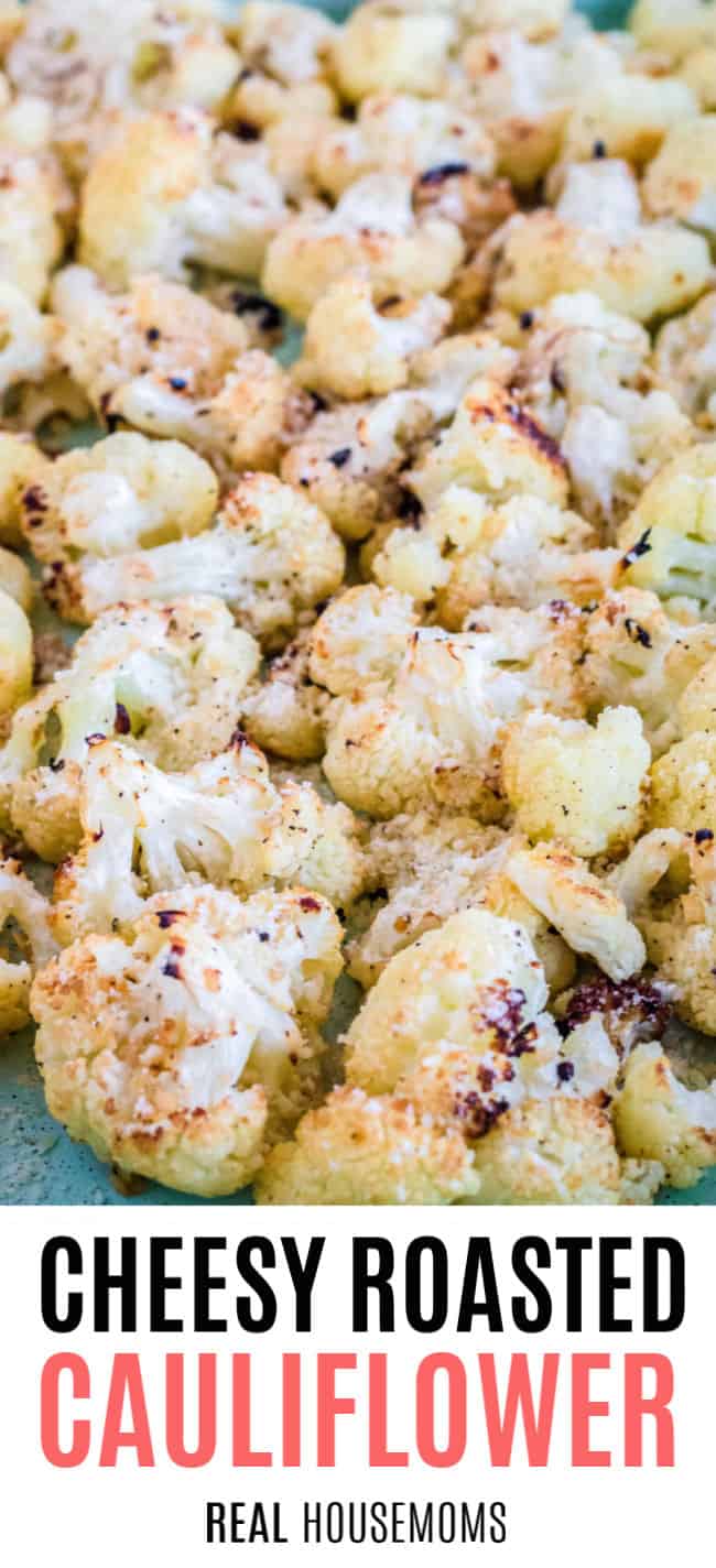 roasted cauliflower in a serving dish with text