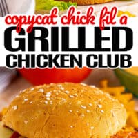 top is a copycat chick fil a grill chicken club