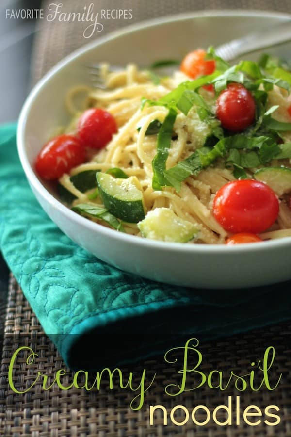 Creamy Basil Noodles - Favorite Family Recipes