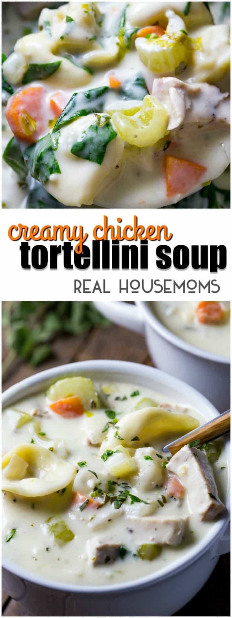 Creamy Chicken Tortellini Soup -Comfort Food -Real Housemoms