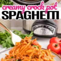 top picture of creamy crock pot spaghetti in a slow cooker topped with parmesan and parsley, bottom picture is a fork twirling spaghetti, middle of the picture is the title of the post with pink and black lettering