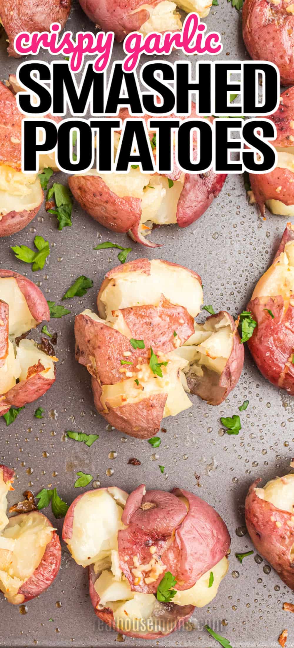 Crispy Garlic Smashed Potatoes ⋆ Real Housemoms