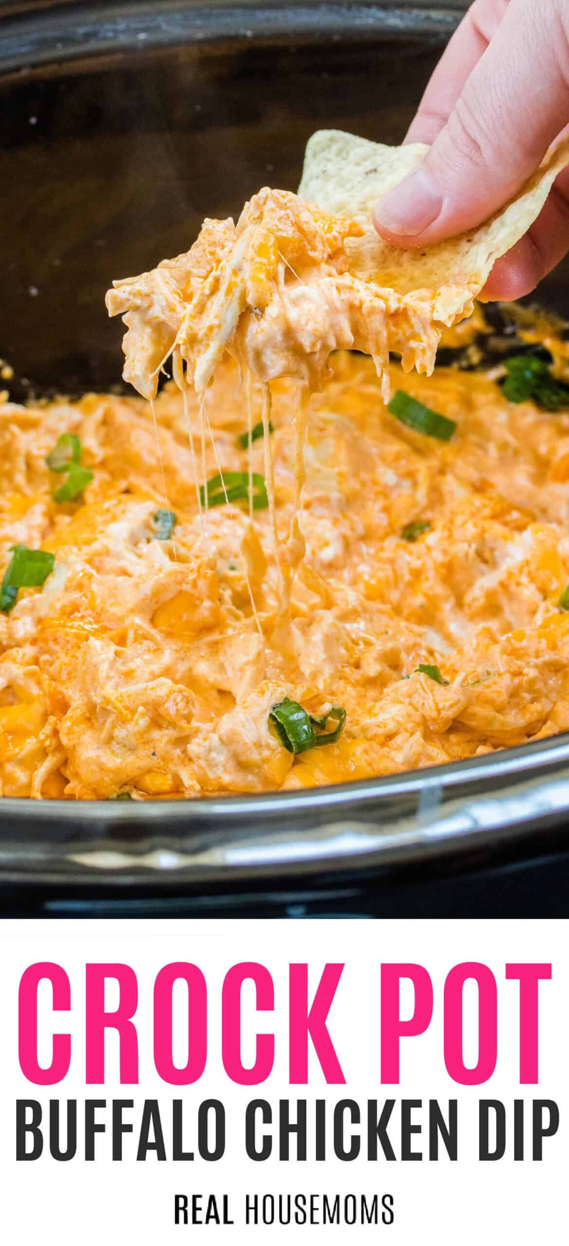 tortilla chip dipped in Crock Pot Buffalo Chicken Dip being lifted by a hand with recipe name at the bottom