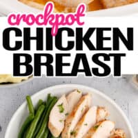 top picture of tongs holding a crockpot chicken breast over the slow cooker, bottom picture is chicken breast cut up into slices with mashed potatoes and green beans on the side. In the middle of the two pictures is the title of the post in pink and black lettering
