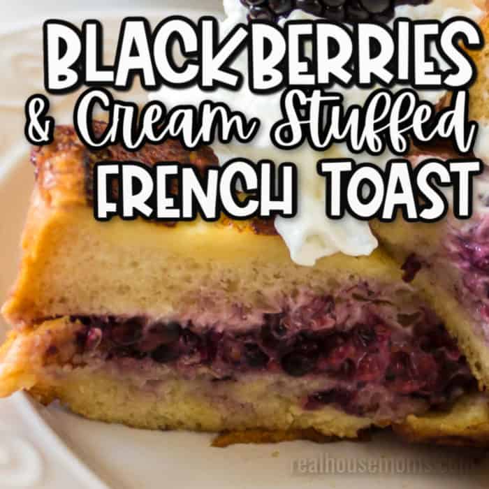 square image Blackberries & cream Stuffed French toast