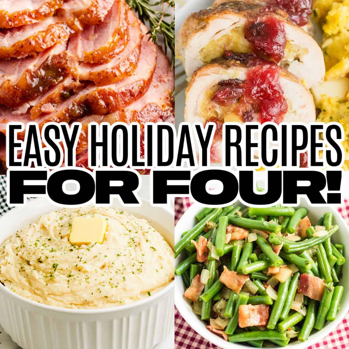 50 Quick and Easy Holiday Recipes & Ideas