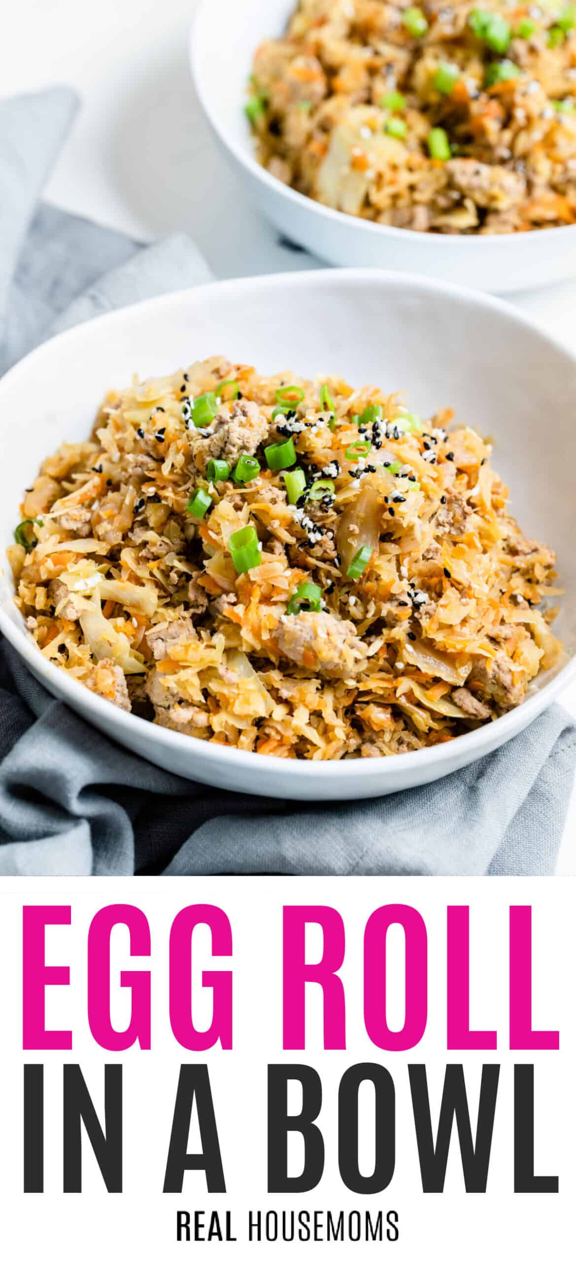 Egg Roll In A Bowl Real Housemoms