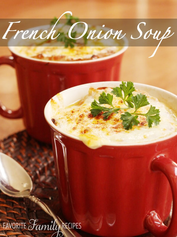French Onion Soup - Favorite Family Recipes